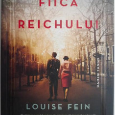 Fiica Reichului – Louise Fein
