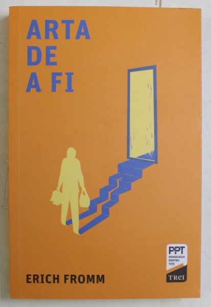 ARTA DE A FI de ERICH FROMM , 2019