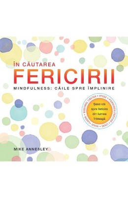 In cautarea fericirii, Mike Annesley foto