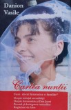 Cartea Nuntii - Danion Vasile , D46