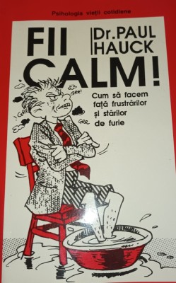 FII CALM ! Paul Hauck foto
