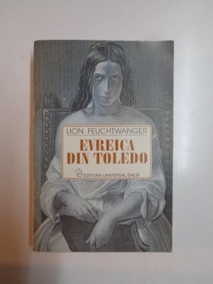 EVREICA DIN TOLEDO de LION FEUCHTWANGER , 1997 foto