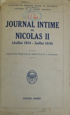 JOURNAL INTIME DE NICOLAS II ( JUILLET 1914 - JUILLET 1918 ) , 1934 foto