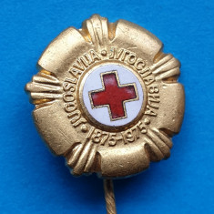Insigna veche Crucea Rosie - Jugoslavia 1875 - 1975