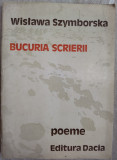 Cumpara ieftin WISLAWA SZYMBORSKA-BUCURIA SCRIERII/VERSURI1977/tr.NICOLAE MARES/desene BUGNARIU