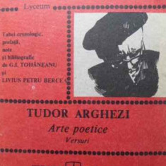 ARTE POETICE. VERSURI. TEXTE COMENTATE-TUDOR ARGHEZI