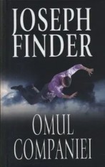 Omul companiei/Joseph Finder