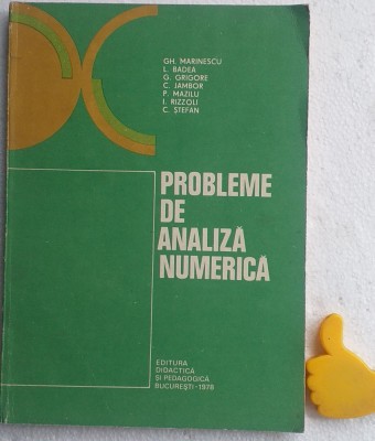 Probleme de analiza numerica Gh. Marinescu, C. Stefan, P. Mazilu, foto