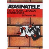 Asasinatele de la Jilava..., Snagov si Strejnicul. 26-27 noiembrie 1940 - 1992 - Stelian Neagoe (D189)