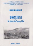 Cumpara ieftin Brosteni. La izvor de Secas Mic - Cecilia Gandila