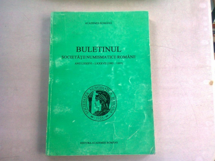 BULETINUL SOCIETATII NUMISMATICE ROMANE 1992 - 1993