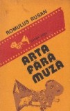 Arta fara muza (Filmele si martorii lor)