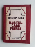 Mustul care fierbe - Octavian Goga