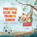 Povestea celui mai frumos cadou - Paperback brosat - Seda Akipek - Galaxia Copiilor