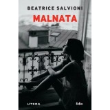 Malnata, Beatrice Salvioni, Litera