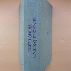 DUMITRU TUDOR ( coord. ) - ENCICLOPEDIA CIVILIZATIEI ROMANE - 1982