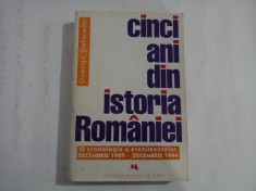 CINCI ANI DIN ISTORIA ROMANIEI - DOMNITA STEFANESCU