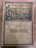 Bilder aus der Dobrudscha 1916-1918 - Imagini din Dobrogea - lb. germana