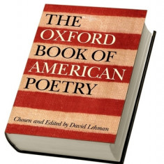 The Oxford Book of American Poetry