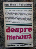 DESPRE LITERATURA-AUGUST WILHELM SI FRIEDRICH SCHLEGEL