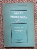 Drept procesual civil Caile de atac si procedurile speciale - Ilie Stoenescu, Savelly Zilberstein