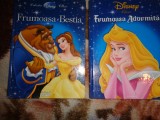 Frumoasa si Bestia + Frumoasa adormita / colectia " Disney clasic " / pretul este pentru ambele carti
