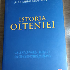 Alex Mihai Stoenescu (autograf) - Istoria Olteniei (Editura RAO, 2011)