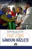 Cumpara ieftin Rio 2016. G&acirc;nduri răzleţe, Corint