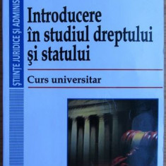 Oana Duta, Dragos Marian Radulescu - Introducere in Studiul Dreptului si Statului. Curs Universitar