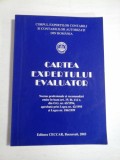 Cumpara ieftin CARTEA EXPERTULUI EVALUATOR - Corpul expertilor contabili si contabililor autorizati din Romania