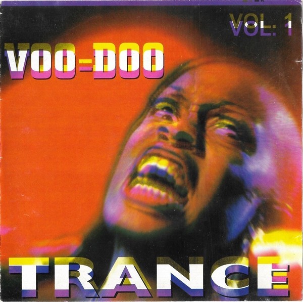 Various - Voo-Doo Trance Vol. 1, CD
