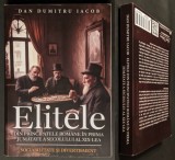 Elitele din Principatele Rom&acirc;ne &icirc;n 1800-1850 SOCIABILITATE, DIVERTISMENT 367 pag