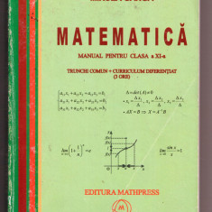 matematica. manual pentru clasa a xi-a. tc + cd 3 ore de mircea ganga