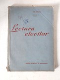 Ion Popescu - Lectura elevilor, Editura: Didactica si Pedagogica, 1963