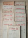 La revue du Caire - egiptologie... (1 nr. 1941; 1 nr. 1957; 1 nr. 1958; 1 nr. 1959; 2 nr. 1960; 7 numere 1961 - 13 numere - nu se v&acirc;nd separat)