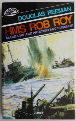 HMS Rob Roy &amp;ndash; Douglas Reeman foto