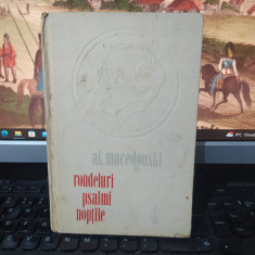 Al. Macedonski, Rondeluri, Psalmi, Nopțile, Scrisul Românesc, Craiova 1975, 118