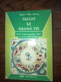 Tratat de hrana vie-2167 retete pentru viata Elena Nita Ibrian, 1995