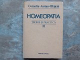 HOMEOPATIA Teorie si Practica - Corneliu Aurian-Blajeni , 1985
