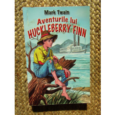 Mark Twain - Aventurile lui Huckleberry Finn