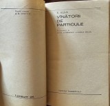 Lyceum 26 Vanatorii de particule