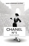 Cumpara ieftin Chanel no 5 - Biografie neautorizata, Marie-Dominique Lelievre, Rao