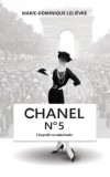 Chanel no 5 - Biografie neautorizata, Marie-Dominique Lelievre