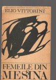 C8522 FEMEILE DIN MESSINA DE ELIO VITTORINI