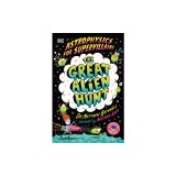 Astrophysics for Supervillains 2 the Great Alien Hunt