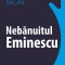 Nebănuitul Eminescu- George Balan