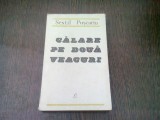 CALARE PE DOUA VEACURI - SEXTIL PUSCARIU