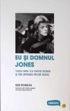 EU SI DOMNUL JONES. VIATA MEA CU DAVID BOWIE SI THE SPIDERS FROM MARS-SUZI RONSON-268792