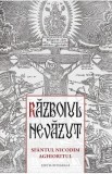 Razboiul nevazut. Sfantul Nicodim Aghioritul - Sfantul Nicodim Aghioritul