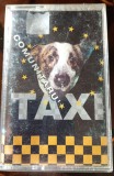 Caseta originala Taxi - Comunitaru ( EX)